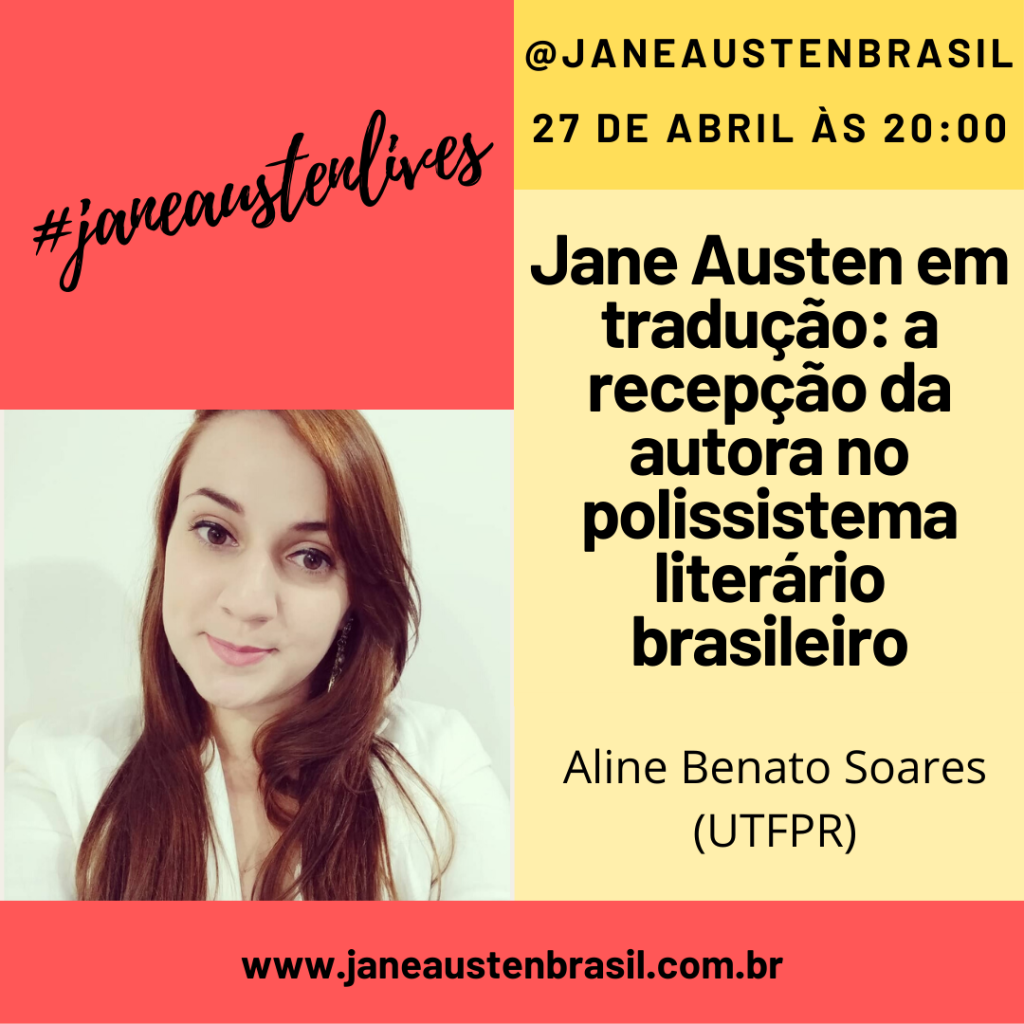 Life 12 – Jane Austen em tradução: A recepção da autora no polissistema  literário brasileiro
